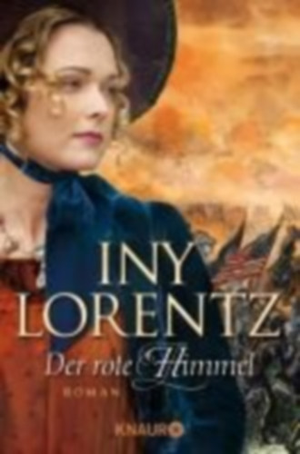 Iny Lorentz - Der rote Himmel