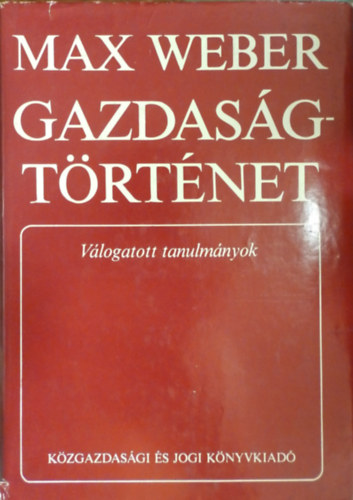 Gazdas�gt�rt�net - V�logatott tanulm�nyok
