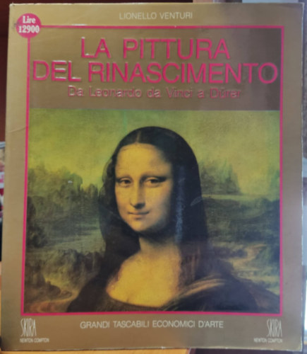 Lionello Venturi - La Pittura del Rinascimento: Da Leonardo da Vinci a Drer
