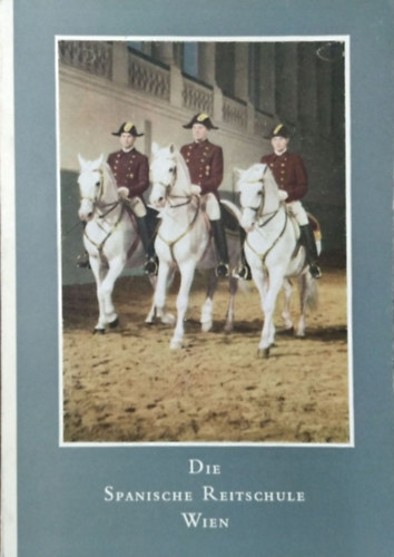 Die Spanische Reitschule, Wien