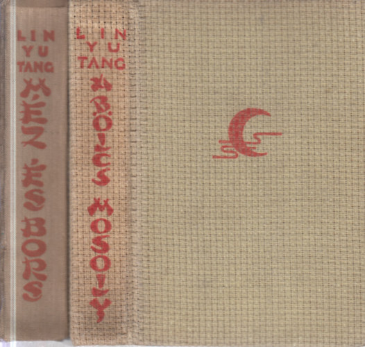 2 db. Lin Yu Tang k�tet (A b�lcs mosoly + M�z �s bors)