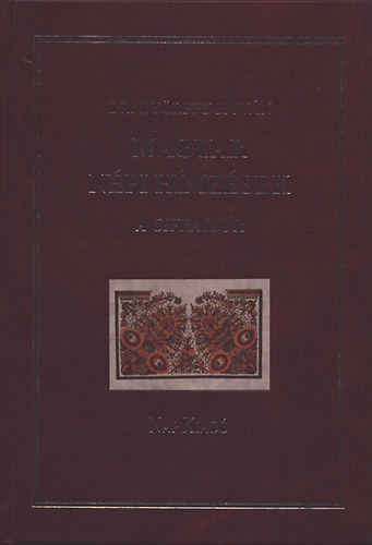 A cifrasz�r (Magyar n�pi h�mz�sek I.)