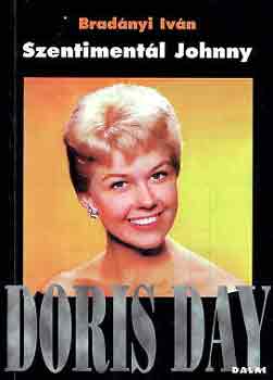 Szentimentl Johnny - Doris Day dalai