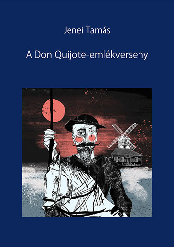A Don Quijote-emlkverseny