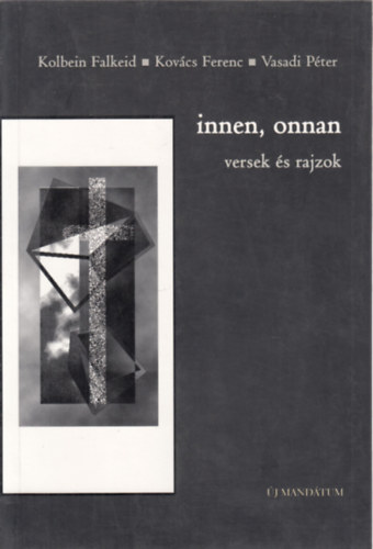 Innen, onnan (Versek s rajzok)