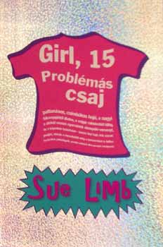 Girl, 15 - Problms csaj