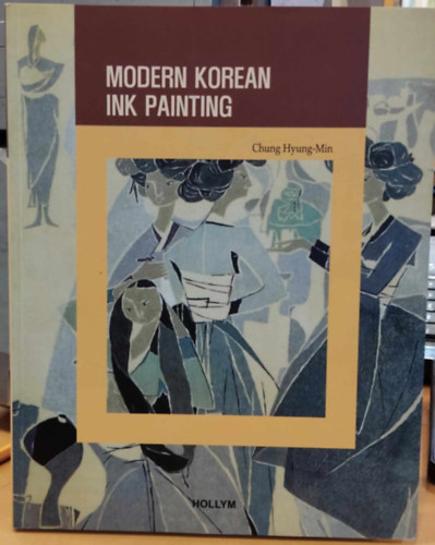 Modern Korean ink Painting (Korean Culture Series 5)