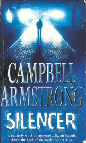 Campbell Armstrong - "Silencer"