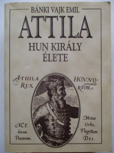 Attila hun kirly lete