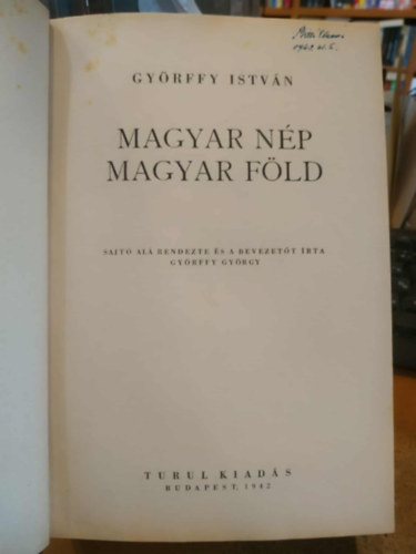Gyrffy Istvn - Magyar np, magyar fld