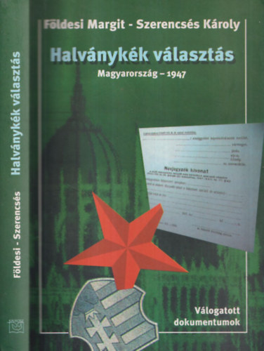 Halvnykk vlaszts - Magyarorszg 1947