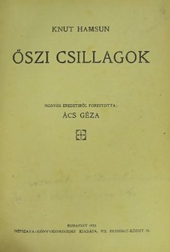 Knut Hamsun - �szi csillagok