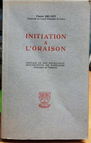 Initiation a L'Oraison (Bevezets az imdsgba)