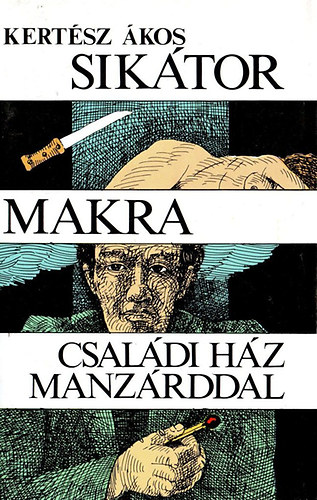 Kertsz kos - Siktor-Makra-Csaldi hz manzrddal
