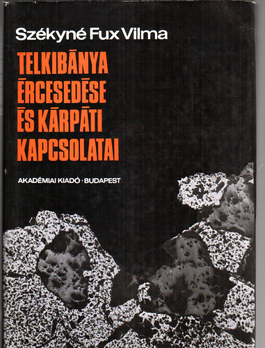 Szkyn Fux Vilma - Telkibnya rcesedse s krpti kapcsolatai