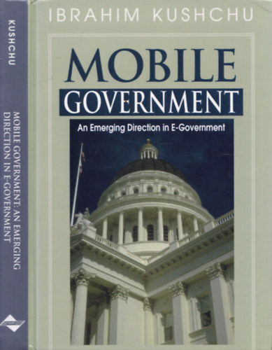 Mobile Government: An Emerging Direction in E-Government