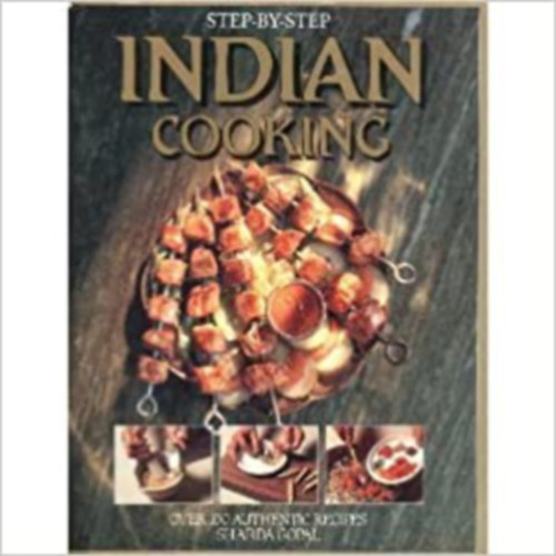 Step by Step Indian Cooking (English) + WOK Gyorsan s knnyedn ( 2 ktet )
