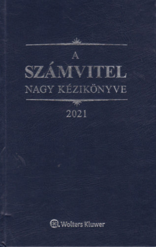 A szmvitel nagy kziknyve 2021