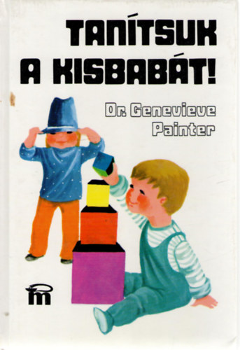 Tan�tsuk a kisbab�t!
