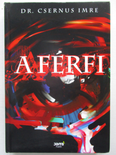 Dr. Csernus Imre - A f�rfi