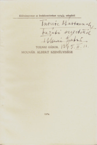 Moln�r Albert szem�lyis�ge - K�l�nlenyomat az Irodalomt�rt�net 1974/4. sz�m�b�l