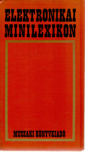 Elektronikai minilexikon