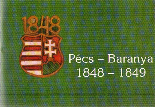 Pcs-Baranya 1848-1849-ben