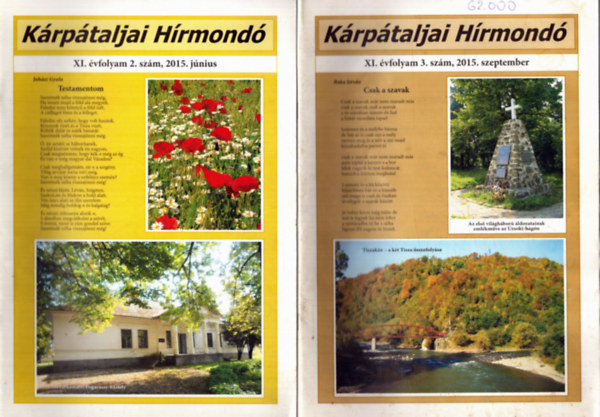 Krptaljai Hrmond XI. vfolyam 3 szm: 2. szm 2015 jnius, 3. szm 2015. szeptember, 4. szm 2015. december