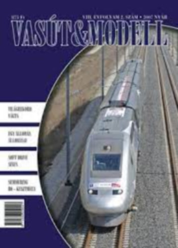 Vast & Modell 2007. nyr - VIII. vfolyam 2. szm