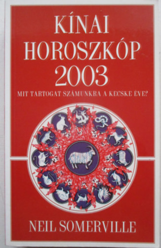 K�nai horoszk�p 2003