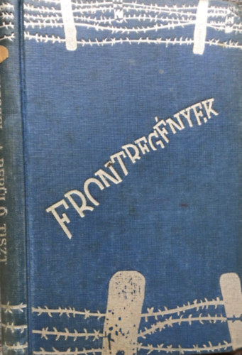 A rep�l�tiszt (Frontreg�nyek)
