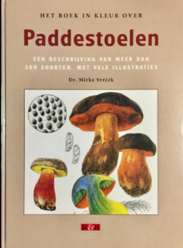Het boek in kleur over paddestoelen