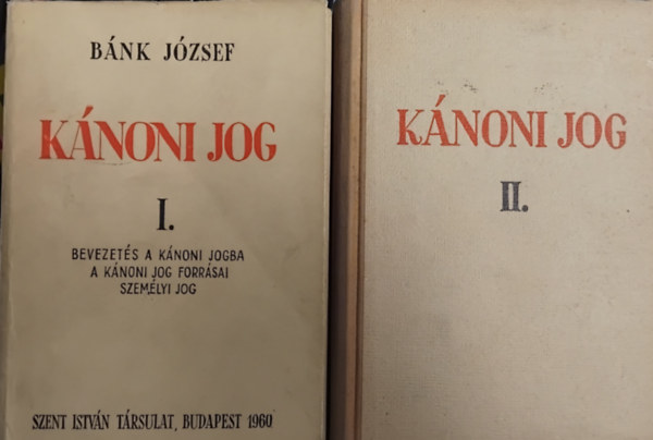 B�nk J�zsef - K�noni jog I-II.