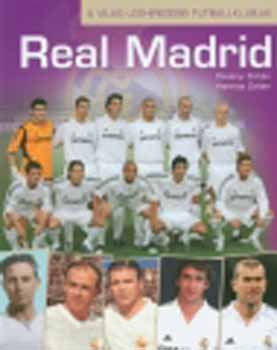 Dvnyi Zoltn; Harmos Zoltn - Real Madrid - A vilg leghresebb futballklubjai