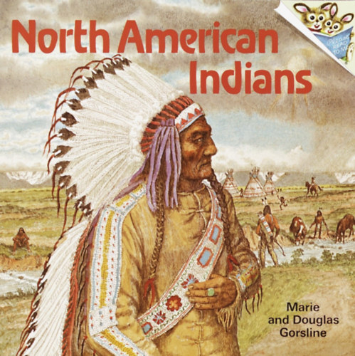 Marie and Douglas Gorsline - North American Indians