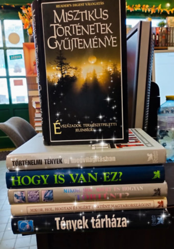 Reader's Digest knyvcsomag 6 darabos KNYVMENT AJNLAT: Mikor, hol, mirt s hogyan trtnt?, Mikor, hol, hogyan s mirt trtnt Magyarorszgon?, Misztikus trtnetek gyjtemnye, Trtnelmi tnyek-j megvilgtsban, Hogy