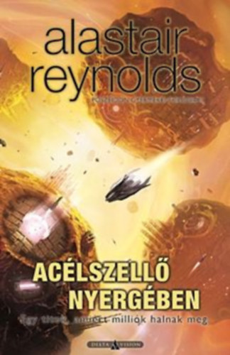 Alastair Reynolds - Aclszell nyergben / Poszeidn gyermekei-trilgia II.