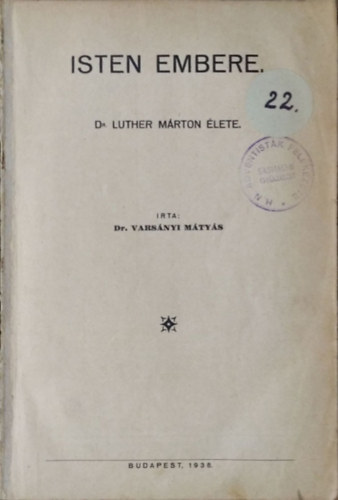 Isten embere - Dr. Luther Mrton lete