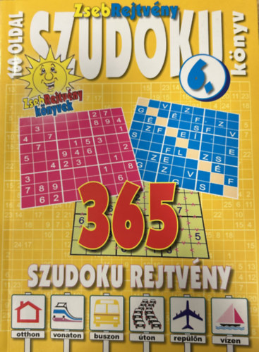 Szudoku k�nyv 6. - 365 Szudoku rejtv�ny