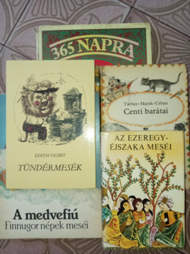 Tarbay-Mark-Urbn, Edith Nesbit - (5db) klasszikus mesegyjtemny knyvcsomag: Centi bartai / Tndrmesk / A medvefi - Finnugor npek mesi / 365 napra 365 mese / Az ezeregyjszaka mesi
