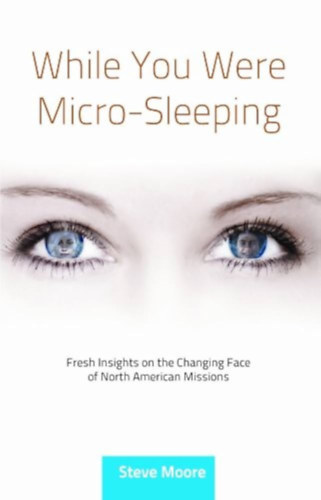 While You Were Micro-Sleeping (The Mission Exchange)