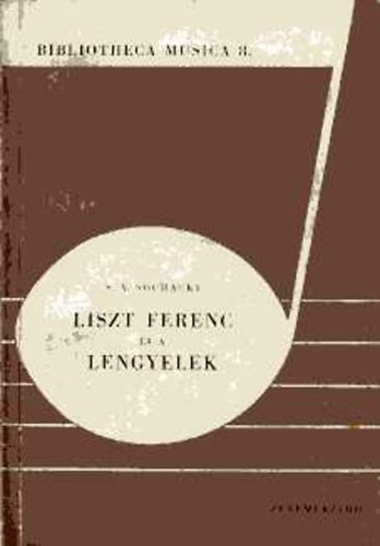 Liszt Ferenc s a lengyelek