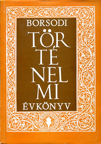 Borsodi trtnelmi vknyv VI.