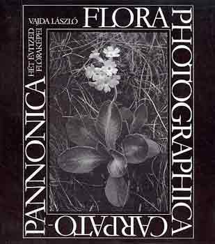 Flora photographica Carpato-Pannonica: Ht vtized flrakpei