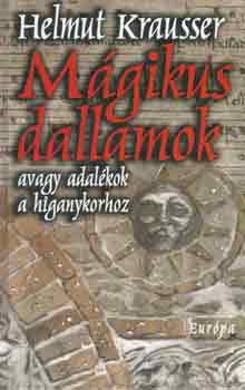 Mgikus dallamok