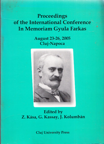Proceedings of the International Conference in Memoriam Gyula Farkas