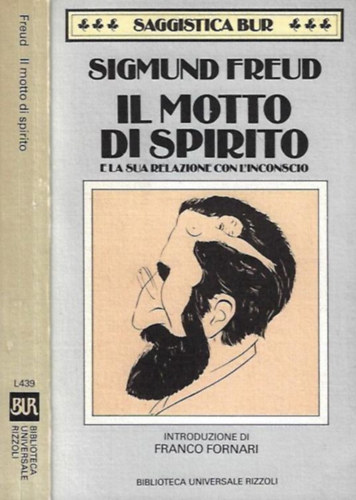 Il motto di spirito e la sua relazione con l'inconscio