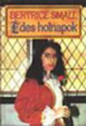 Bertrice Small - des holnapok