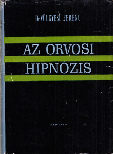 Az orvosi hipnzis