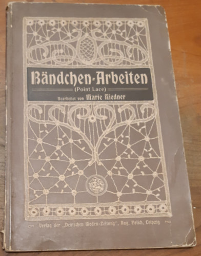 B�ndchen-Arbeiten (Point Lace)